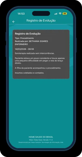 Tela Registro de Evolução do +Vidas Eyes com o relato da equipe, data e autor