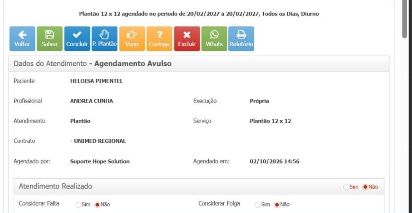 Janela do atendimento com a barra de botões, os dados do agendamento e o bloco Atendimento Realizado